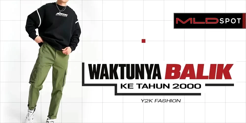 Kenalan sama Y2K Fashion, Paduan Retro dan Modern